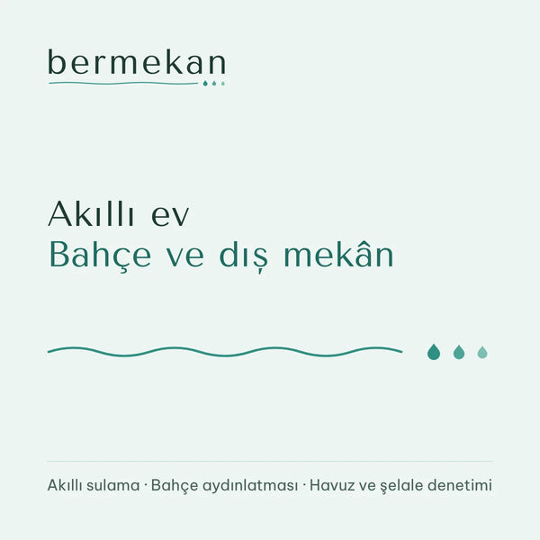 bermekan akıllı ev · bahçe ve dış mekân