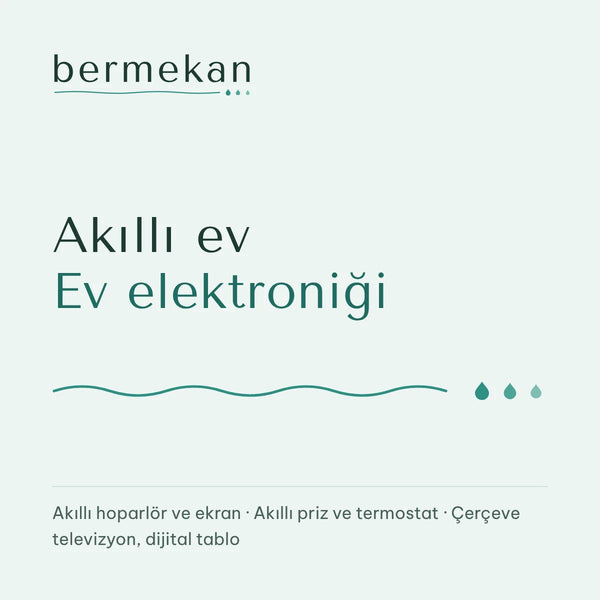 bermekan akıllı ev · ev elektroniği