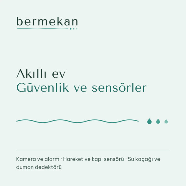 bermekan akıllı ev · güvenlik ve sensörler
