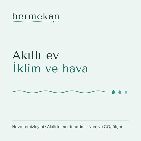 bermekan akıllı ev · iklim ve hava