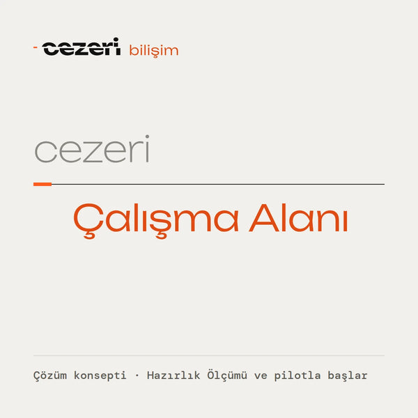 cezeri Çalışma Alanı